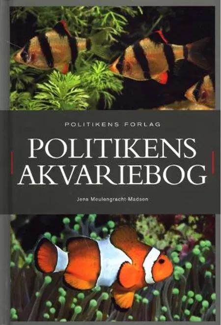 Politikens akvariebog af Jens Meulengracht-Madsen