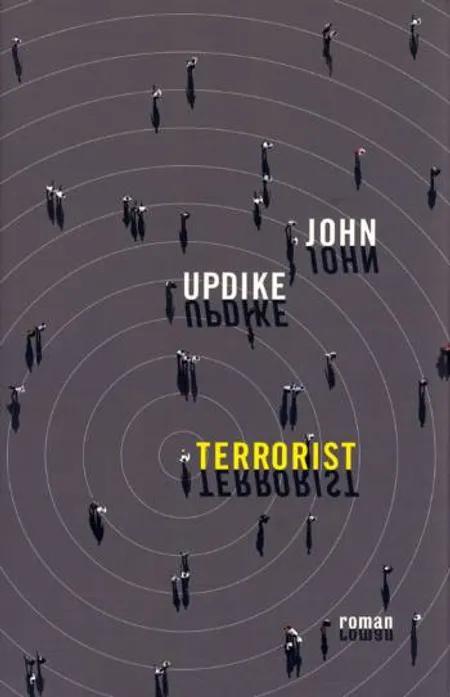 Terrorist af John Updike