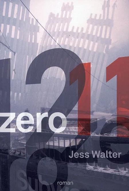 Zero af Jess Walter
