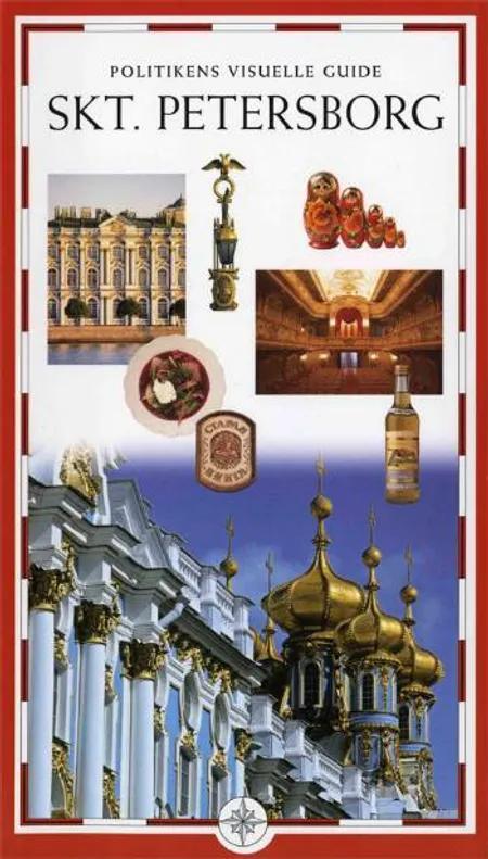 Politikens visuelle guide - Skt. Petersborg af Christopher Rice