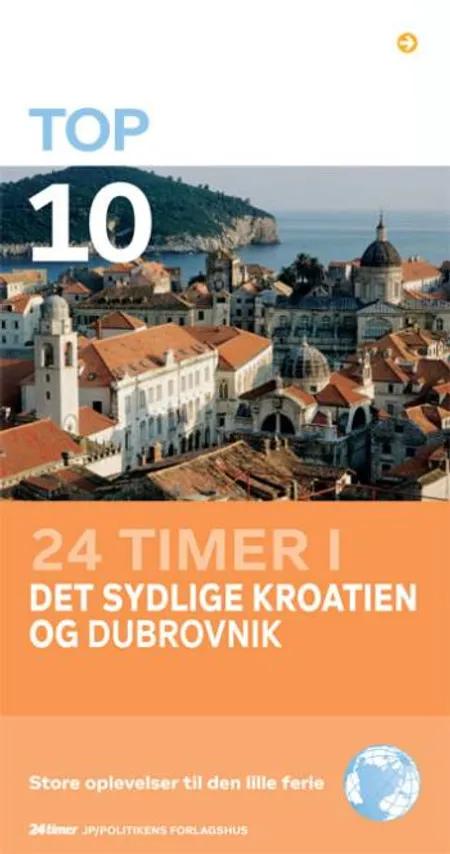 Top 10 Det sydlige Kroatien og Dubrovnik af Robin McKelvie