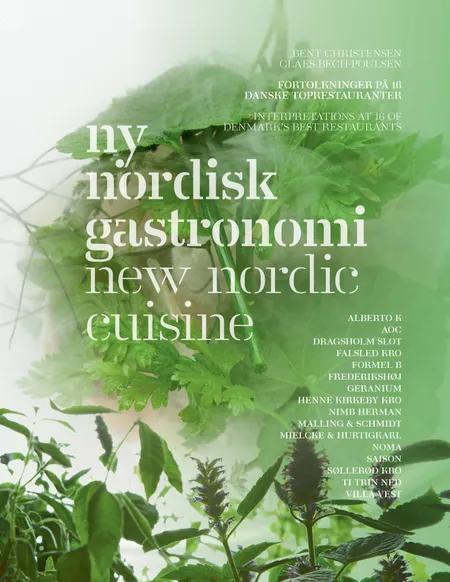 Ny Nordisk gastronomi af Bent Christensen
