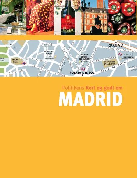 Politikens Kort og godt om Madrid af Laurence Blanchar