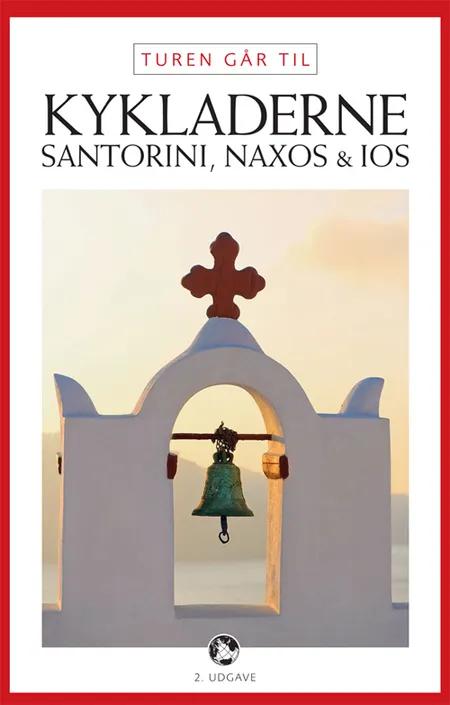 Turen går til Kykladerne, Santorini, Naxos & Ios af Michael Jagd