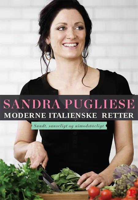 Moderne italienske retter af Sandra Pugliese