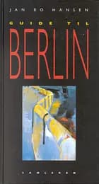 Guide til Berlin