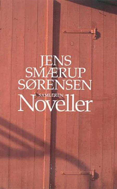 Noveller af Jens Smærup Sørensen