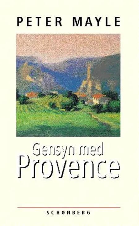 Gensyn med Provence af Peter Mayle