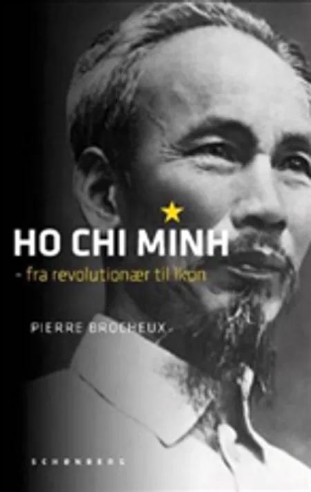 Ho Chi Minh af Pierre Brocheux