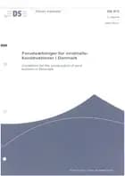 DS 472: 2007. Forudsætninger for vindmøllekonstruktioner i Danmark