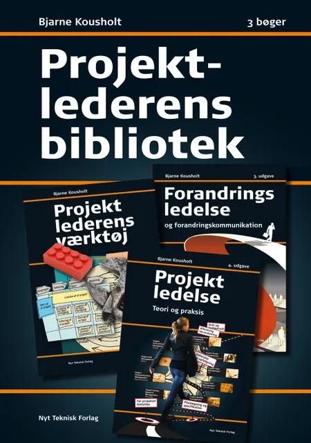 Projektlederens bibliotek af Bjarne Kousholt