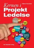 Kernen i projektledelse