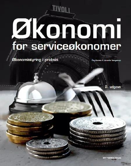Økonomi for serviceøkonomer og akademiuddannelsen af Gry Asnæs