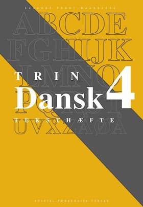 Dansk trin 4, teksthæfte af .