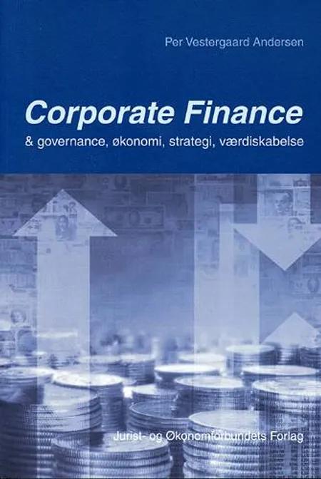 Corporate finance & governance, økonomi, strategi, værdiskabelse af Per Vestergaard Andersen