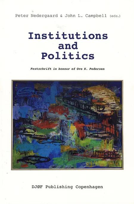 Institutions and Politics af Nedergaard P