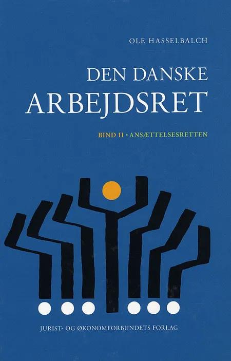 Den danske arbejdsret af Ole Hasselbalch