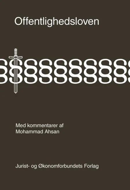 Offentlighedsloven med kommentarer af Mohammed Ahsan