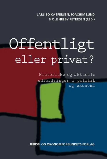 Offentligt eller privat? af Lars Bo Kaspersen