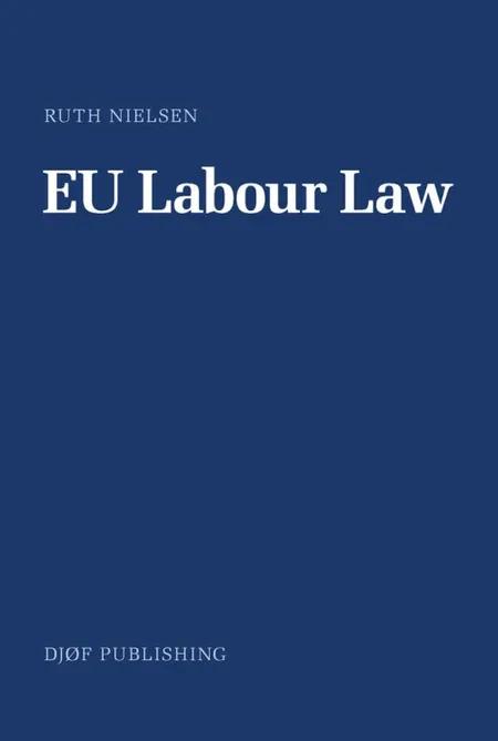 EU Labour Law af Ruth Nielsen