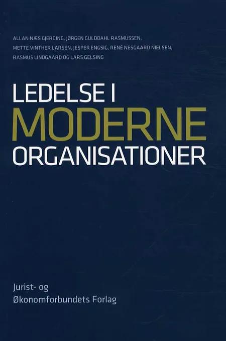 Ledelse i moderne organisationer af Allan Næs Gjerding
