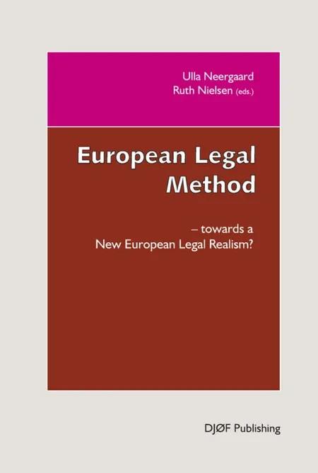 European Legal Method af Ulla Neergaard