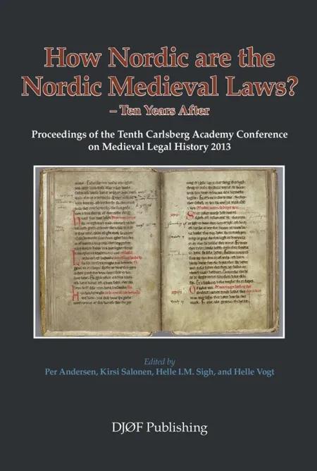 How Nordic are the Nordic medieval laws? af Per Andersen