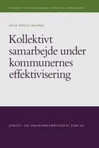 Kollektivt samarbejde under kommunernes effektivisering