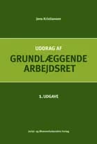 Uddrag af Grundlæggende arbejdsret