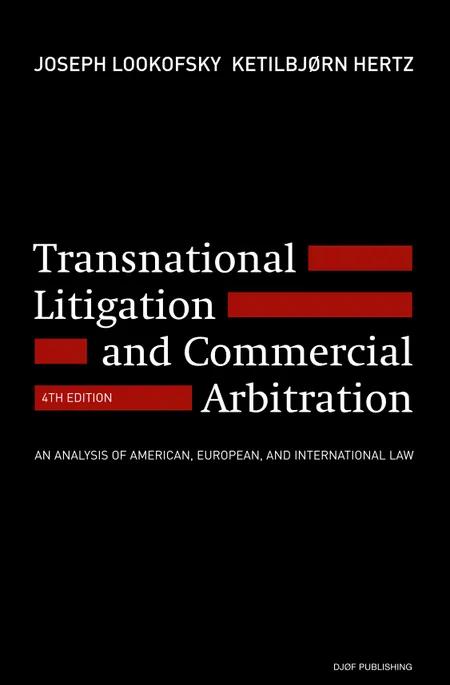 Transnational litigation and commercial arbitration af Joseph M. Lookofsky