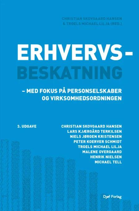 Erhvervsbeskatning - med fokus på personselskaber og virksomhedsordningen af Christian Skovgaard Hansen