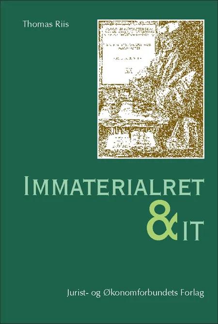 Immaterialret og IT af Thomas Riis