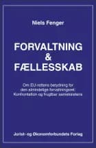 Forvaltning og fællesskab af Niels Fenger