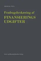 Fradragsbeskæring af selskabers finansieringsudgifter af Michael Tell