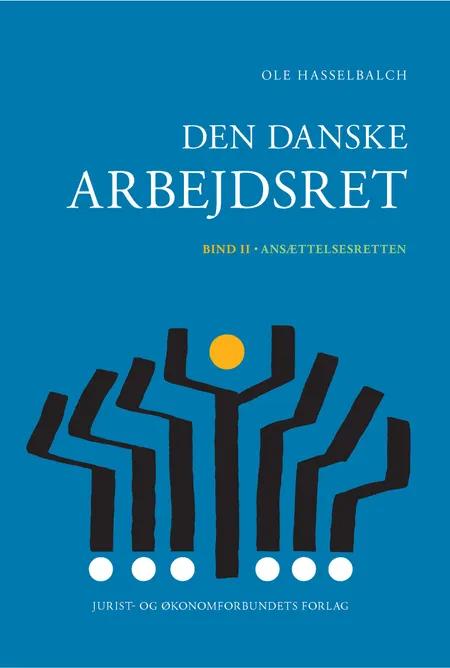 Den danske arbejdsret bd. 2 af Ole Hasselbalch