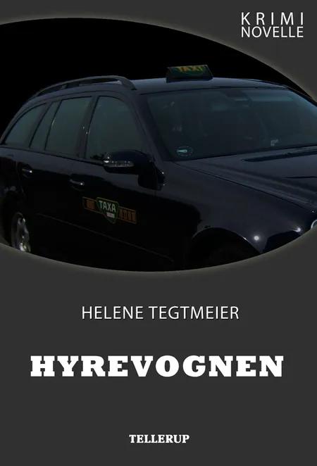 Kriminovelle - Hyrevognen af Helene Tegtmeier