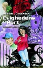 Drømmetjenerne #1: Evighedens Port