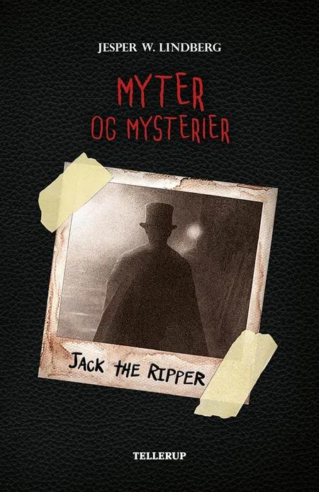 Jack the Ripper af Jesper W. Lindberg