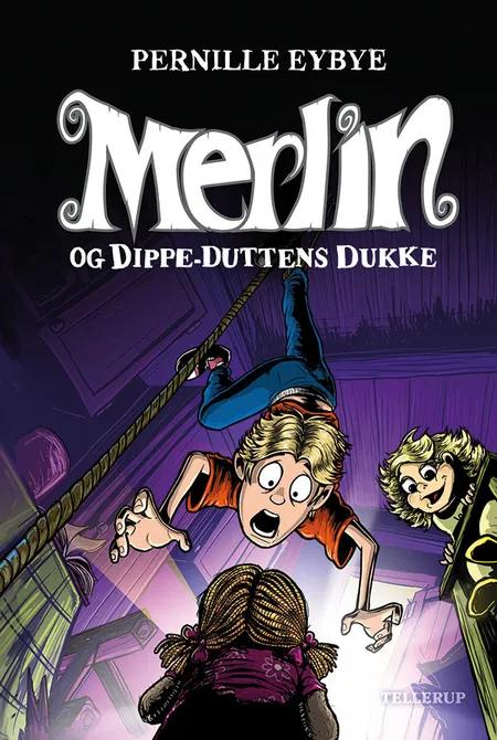 Merlin og Dippe-Duttens dukke af Pernille Eybye