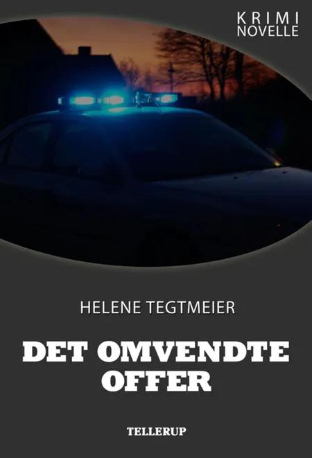 Kriminovelle - Det omvendte offer af Helene Tegtmeier