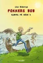 Djævel på dåse #3: Pokkers Bob
