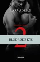 Midnight Breed #2: Blodrøde kys af Lara Adrian