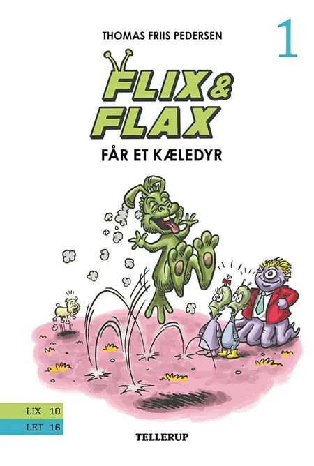Flix & Flax får et kæledyr af Thomas Friis Pedersen