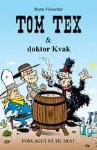Tom Tex og doktor Kvak