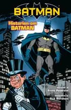 Batman: Historien om Batman