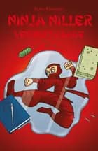 Ninja Niller #15: Ninja Niller vender tilbage
