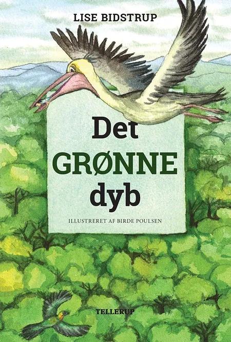 Det grønne dyb af Lise Bidstrup