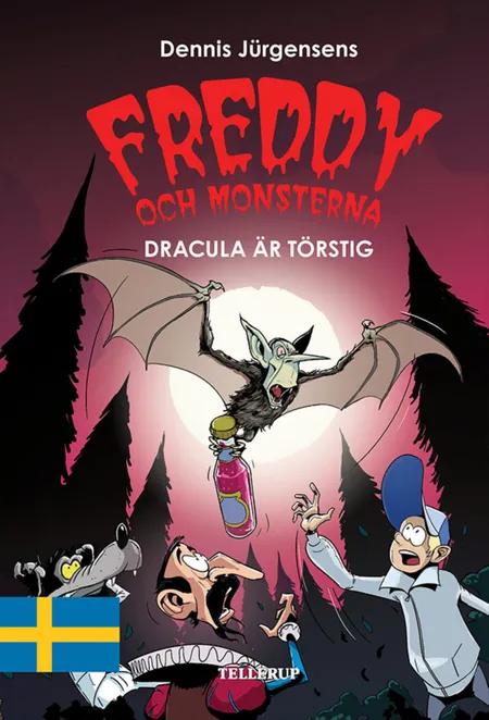 Freddy och monsterna #3: Dracula är törstig af Jesper W. Lindberg
