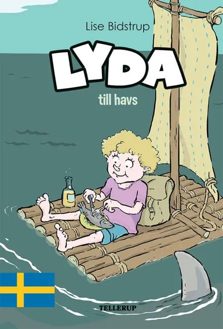 Lyda #1: Lyda till havs af Lise Bidstrup