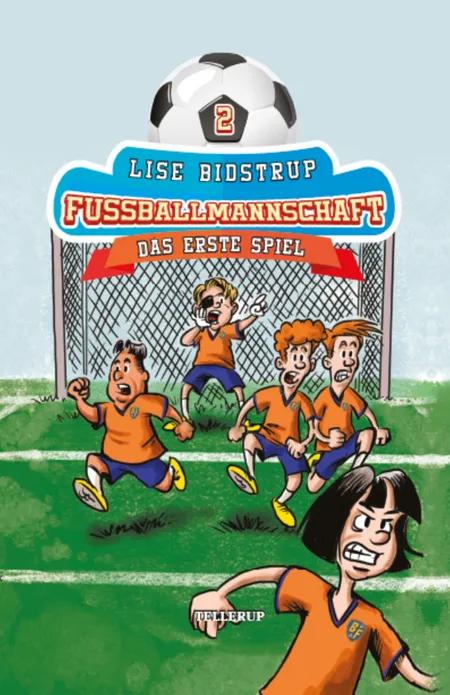 Das erste Spiel af Lise Bidstrup